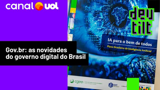 IA, ‘novo RG’ e balcões digitais: entenda os próximos passos do gov.br - 11/11/2025